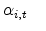 \displaystyle \boldmath {\alpha_{i,t}}\quad