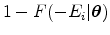  1 - F(-E_i\vert\bm{\theta})