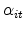  \alpha_{it}