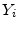  \ensuremath{Y}_i