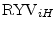  \ensuremath{{\rm RYV}_{iH}}