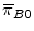  \overline{\pi}_{B0}