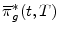  \overline{\pi}^*_g(t,T)