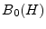  B_0(H)