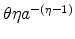  \theta \eta a^{-(\eta -1)}