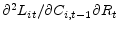 \partial ^2L_{it} /\partial C_{i,t-1} \partial R_t 
