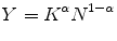 \displaystyle Y=K^{\alpha }N^{1-\alpha }