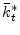  \bar{k}^{\ast}_{t}