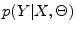  p(Y\vert X,\Theta)
