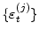  {\{\varepsilon _{t}^{(j)}\}}