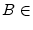  B\in