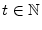 t\in \mathbb{N} 