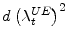  d\left( \lambda_{t}^{UE}\right) ^{2}