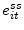  e_{it}^{ss}