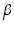  \beta