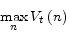 \begin{displaymath} \mathop {\max }\limits_n V_t \left( n \right) \end{displaymath}