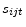 s_{ijt}