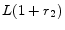  L(1+r_{2})