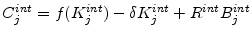  C_{j}^{int}=f(K_{j}^{int})-\delta K_{j}^{int}+R^{int}B_{j}^{int}