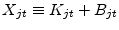  X_{jt}\equiv K_{jt}+B_{jt}