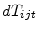  d T_{ijt}
