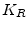  K_{R}