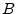  B