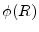  \phi(R)