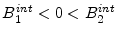  B_1^{int}<0<B_2^{int}
