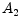 \displaystyle A_{2}