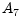 \displaystyle A_{7}
