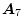  \boldsymbol{A}_{7}