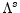  \Lambda^{s}