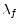  \lambda_{f}