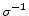  \sigma^{-1}