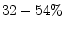  32-54\%