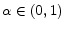  \alpha\in(0,1)