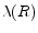  \lambda(R)