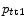 p_{t{\rm t}1}