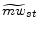  {\widetilde{mw}}_{st}