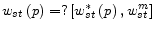  w_{st}\left(p\right)=?\left[w^*_{st}\left(p\right),w^m_{st}\right]