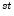  {}^{st}