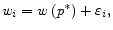  w_i=w\left(p^*\right)+{\varepsilon }_i,