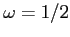 $\omega =1/2$