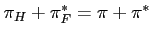 $\pi_H+\pi_F^*=\pi+\pi^*$