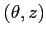 $\left( \theta ,z\right) $