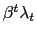 $ \beta^{t}\lambda_{t}$