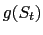 $\displaystyle g(S_{t}) $