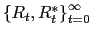 $ \left\{ R_{t},R_{t}^{\ast}\right\} _{t=0}^{\infty}$
