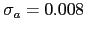$ \sigma_{a}=0.008$